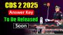 Download CDS 2 2025 Answer Key – Check Answers Soon
