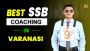 Best SSB Interview Coaching in Varanasi – Crack SSB First At