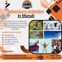 Adventure Activities in Manali