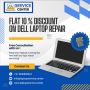 Dell Laptop Service Center in Delhi Offers Exclusive 10% Off