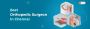 Revolutionizing Orthopedic Care: Meet Chennai's Top Surgeons