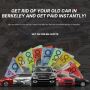 Sell Your Car for Top Dollar in Berkeley – No Hassle, No Wai