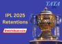 IPL 2025 Retentions Player List