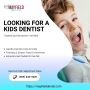 Looking for a Kids Dentist? Visit Mayfield Dental