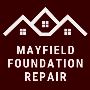 Mayfield Foundation Repair