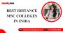 Best distance msc colleges in india