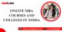 Online MBA courses and colleges in Noida
