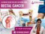 Don’t Ignore These Silent Signs of Rectal Cancer