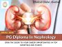 Advance Your Career with a PG Diploma in Nephrology | Medica