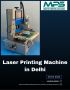 High Performance Laser Printing Machine In Delhi