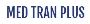 Med Tran Plus