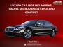 Experience Premium Travel with Luxury Car Hire in Melbourne
