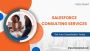 Top Salesforce Consulting Services for Scalable CRM Success