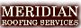 Meridian Roofing Services Inc