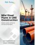 Mild Steel Pipes in UAE: Flexible, Cost-Effective, and Relia