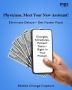 Physicians, Meet your Assistant! Eliminate Delays - Get fast