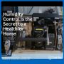 Humidity Controlled Rooms Protect Your Belongings