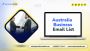 Get 100% Verified Australia Business Email List