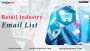 find reliable email list for the retail industry? find reliable email list for the retail industry?