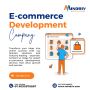 Reliable E-commerce Development Company for Your Online Stor