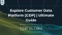 Key Differences Between CDP & CRM | Salesforce Quick Starter