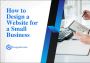Professional Website Design for Small Business Owners