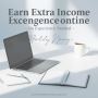 Earn Extra Income Online  - No Experience Needed
