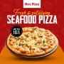 🎉 Limited-Time Offer: Get 10% OFF on our Seafood Pizza!
