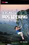 Adventurous Hiking With Bay Area Bouldering Guide