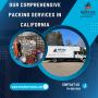 Our Comprehensive Packing Services In California