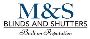 M&S Blinds and Shutters M&S Blinds and Shutters