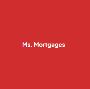 Ms. Mortgages Ms. Mortgages