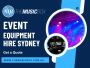 Event Equipment Hire Sydney