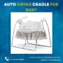 Choosing the Best Auto Swing Cradle for Your Baby: A Compreh