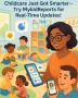 Childcare Just Got Smarter – Try MykidReports for Real-Time 