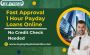 Apply for 1 Hour Payday Loans Online with No Credit Check