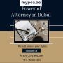 POA in Dubai – Find The Best Power of Attorney Firm 