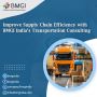Improve Supply Chain Efficiency with BMGI India’s Transporta