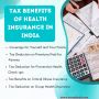 Tax Benefits of Health Insurance in India Tax Benefits of Health Insurance in India