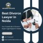 Best Divorce Lawyer in Noida for a Smooth Legal Process