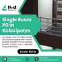Single Room PG in Kalasipalya