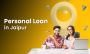 Best Personal Loan Providers in Jaipur – Compare Interest Ra