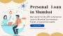 Personal Loan in Mumbai