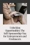 The Self-Sponsorship Visa for Entrepreneurs and Freelancers