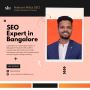 Experienced SEO Expert in Bangalore – Nishant Mittal