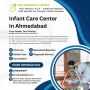 Infant Care Center in Ahmedabad	