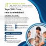Top Child Care near Ahmedabad