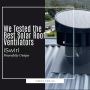 Experts Rank the Best Solar Roof Ventilators for Hot Climate