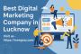 Best Digital Marketing Company in Lucknow – Result Driven 