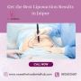 Get the Best Liposuction Results in Jaipur